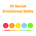 10 Social Emotional Skills 10 Social Emotional Skills