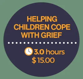 Helping Children Cope with Grief