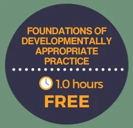 Foundations of Developmentally Appropriate Practice