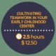 Cultivating Teamwork in Your Early Childhood Center
